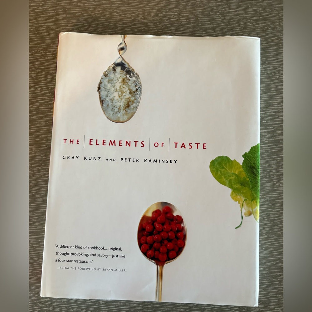 The Elements of Taste Book by Gray Kurtz and Peter Kaminsky